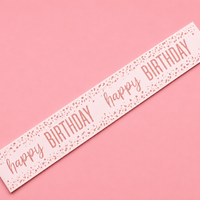 9ft HAPPY BIRTHDAY CONFETTI ROSE GOLD FOIL BANNER