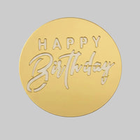 Round "Happy Birthday" Mirror Gold Cake Discs